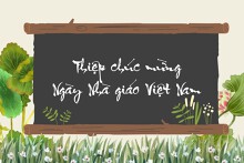 Top 10 mẫu thiệp chúc mừng Ngày Nhà giáo Việt Nam 2023 ấn tượng
