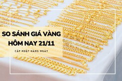 So sánh giá vàng hôm nay 21/11: Vàng 24K tăng đến 500.000 đồng/lượng, vượt mốc 60 triệu đồng/lượng