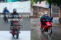 Dự báo thời tiết hôm nay 26/11/2023: Hà Nội rét về đêm và sáng, Đà Nẵng có nơi mưa rất to, TP HCM sáng nắng chiều mưa