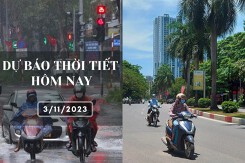 Dự báo thời tiết hôm nay 3/11/2023: Hà Nội sáng sớm có sương mù nhẹ, Đà Nẵng và TP HCM có mưa vào chiều tối