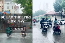 Dự báo thời tiết hôm nay 1/12/2023: Hà Nội mưa rét, Đà Nẵng mưa to đến rất to, TP HCM chiều tối có mưa vài nơi