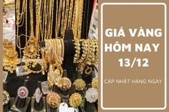 Giá vàng hôm nay 13/12: Điều chỉnh trái chiều từ 50.000 đồng/lượng đến 100.000 đồng/lượng