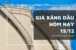 Giá xăng dầu hôm nay 15/12: Tăng mạnh khi IEA nâng dự báo nhu cầu