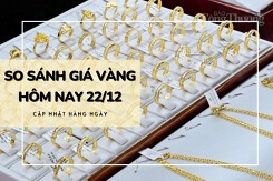 So sánh giá vàng hôm nay 22/12: Vàng SJC tăng vượt mốc 77 triệu đồng/lượng