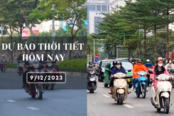 Dự báo thời tiết hôm nay 9/12/2023: Hà Nội sáng sớm có mưa nhỏ, Đà Nẵng đêm có mưa nhỏ vài nơi, TP HCM trời âm u