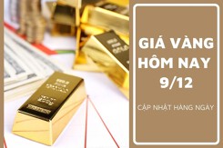 Giá vàng hôm nay 9/12: Vàng SJC giảm cao nhất 400.000 đồng/lượng chiều mua vào sáng cuối tuần