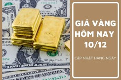 Giá vàng hôm nay 10/12: Vàng SJC giảm hơn 100 USD/ounce từ mức cao nhất mọi thời đại trong tuần qua