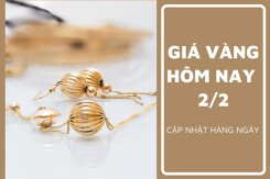 Giá vàng hôm nay 2/2: Tăng từ 100.000 đồng/lượng đến 300.000 đồng/lượng