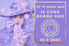 Tử vi ngày mai của 12 cung hoàng đạo 15/2/2023: Bảo Bình tài lộc hao hụt, Song Ngư công việc gian nan