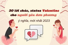 30 lời chúc, status Valentine cho người yêu đơn phương hay, ý nghĩa, mới nhất 2023