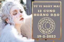 Tử vi ngày mai của 12 cung hoàng đạo 19/2/2023: Song Tử tài lộc sụt giảm, Cự Giải công việc tốt đẹp