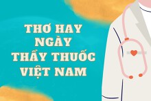 7 bài thơ về Ngày Thầy thuốc Việt Nam hay, ý nghĩa, mới nhất năm 2023