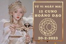 Tử vi ngày mai của 12 cung hoàng đạo 20/2/2023: Bạch Dương tài lộc trung bình, Kim Ngưu sự nghiệp trắc trở