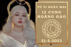 Tử vi ngày mai của 12 cung hoàng đạo 21/2/2023: Song Ngư tài lộc cạn kiệt, Ma Kết công việc thuận lợi