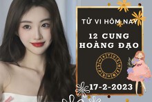 Tử vi hôm nay của 12 cung hoàng đạo ngày 17/2/2023: Xử Nữ tình cảm rạn nứt, Thiên Bình tài lộc rủng rỉnh