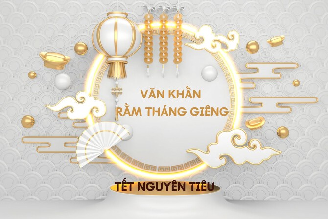Văn khấn Rằm tháng Giêng Tết Nguyên tiêu đầy đủ, chuẩn nhất