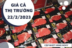 Giá cả thị trường hôm nay 22/2/2023: Thịt bò nhập khẩu giữ giá ở các siêu thị