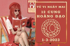 Tử vi ngày mai của 12 cung hoàng đạo 1/3/2023: Ma Kết tài lộc ổn định, Nhân Mã tình duyên kém sắc