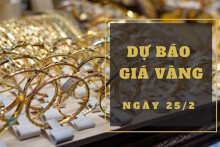 Dự báo giá vàng 25/2: Tiếp tục giảm vào đầu phiên theo thị trường thế giới?