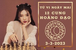 Tử vi ngày mai của 12 cung hoàng đạo 3/3/2023: Xử Nữ tài lộc cạn kiệt, Sư Tử sự nghiệp thăng tiến