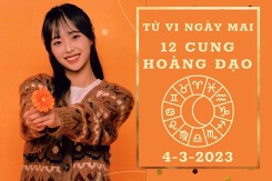 Tử vi ngày mai của 12 cung hoàng đạo 4/3/2023: Cự Giải tài lộc may mắn, Song Tử công việc đột phá