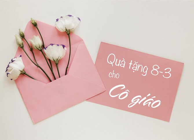 Những món quà 8/3 cho cô giáo trang trọng, ý nghĩa