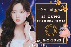 Tử vi hôm nay của 12 cung hoàng đạo ngày 4/2/2023: Cự Giải công việc thành công, Song Ngư tài lộc rực rỡ
