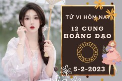 Tử vi hôm nay của 12 cung hoàng đạo ngày 5/2/2023: Sư Tử tài lộc có điểm sáng, Thiên Bình tình cảm chưa cân bằng