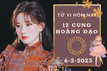 Tử vi hôm nay của 12 cung hoàng đạo ngày 6/2/2023: Xử Nữ công việc đi lên, Bọ Cạp tài lộc vượng phát