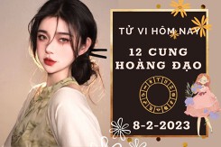 Tử vi hôm nay của 12 cung hoàng đạo ngày 8/2/2023: Kim Ngưu tài lộc thất thoát, Ma Kết công việc rắc rối