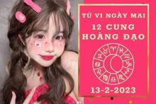 Tử vi ngày mai của 12 cung hoàng đạo 13/2/2023: Cự Giải tài lộc kém may, Bạch Dương công việc vất vả