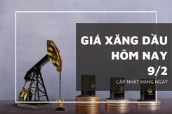 Giá xăng dầu hôm nay 9/2: Duy trì đà tăng với mức điều chỉnh gần 2%