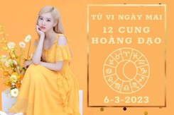 Tử vi ngày mai của 12 cung hoàng đạo 6/3/2023: Song Ngư tài lộc khấm khá, Ma Kết tình cảm lận đận