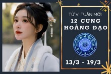 Tử vi tuần mới của 12 cung hoàng đạo từ 13/3 đến 19/3: Cự Giải tình cảm lên bổng xuống trầm, Song Ngư tài lộc không tốt