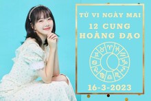 Tử vi ngày mai của 12 cung hoàng đạo 16/3/2023: Bạch Dương tài lộc dư dả, Cự Giải sự nghiệp bất ổn