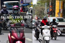 Dự báo thời tiết hôm nay 15/3/2023: Hà Nội mưa nhỏ, trời rét, Đà Nẵng mưa về sáng và đêm, TP HCM vẫn nắng