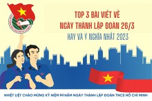 Top 3 bài viết về ngày thành lập đoàn 26/3 hay và ý nghĩa nhất 2023