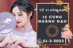 Tử vi hôm nay của 12 cung hoàng đạo ngày 21/3/2023: Kim Ngưu tài lộc có điểm sáng, Nhân Mã công việc lao dốc