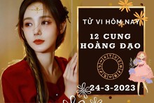 Tử vi hôm nay của 12 cung hoàng đạo ngày 24/3/2023: Sư Tử tình cảm có điểm sáng, Song Ngư tài lộc thận trọng