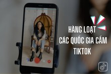 Lo ngại rủi ro an ninh mạng, hàng loạt các quốc gia cấm TikTok