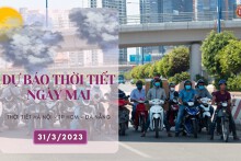 Dự báo thời tiết ngày mai 31/3/2023: Hà Nội tiếp tục có mưa, trời rét, Đà Nẵng và TP HCM đều có nắng