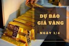 Dự báo giá vàng 1/4: Vàng SJC có thể ổn định vào cuối tuần?