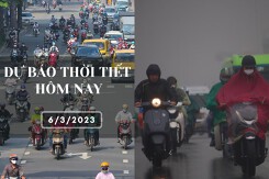 Dự báo thời tiết hôm nay 6/3/2023: Hà Nội sáng sớm có sương mù nhẹ, Đà Nẵng mưa vài nơi, TP HCM trời nắng
