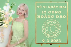 Tử vi ngày mai của 12 cung hoàng đạo 9/3/2023: Thiên Bình tài lộc dồi dào, Sư Tử công việc thăng tiến
