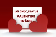 Top 40 lời chúc, status Valentine Trắng hay, ý nghĩa và mới nhất 2023