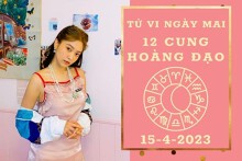 Tử vi ngày mai của 12 cung hoàng đạo 15/4/2023: Xử Nữ tài lộc khá ổn, Sư Tử sự nghiệp thăng tiến