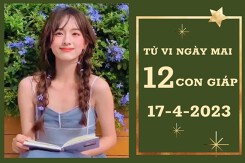 Tử vi ngày mai của 12 con giáp 17/4/2023: Sửu tài lộc ổn định, Tỵ sự nghiệp vượng vận