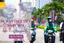 Dự báo thời tiết ngày mai 18/4/2023: Hà Nội, Đà Nẵng và TP HCM ngày nắng, nhiệt độ tăng nhẹ