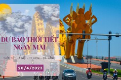 Dự báo thời tiết ngày mai 20/4/2023: Hà Nội sáng có mưa nhỏ kèm sương mù, Đà Nẵng và TP HCM đều nắng nóng