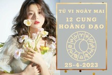 Tử vi ngày mai của 12 cung hoàng đạo 25/4/2023: Thiên Bình tài lộc rủng rỉnh, Bọ Cạp tình cảm ảm đạm